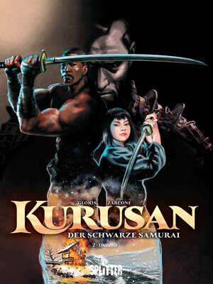 cover image of Kurusan – der schwarze Samurai. Band 2